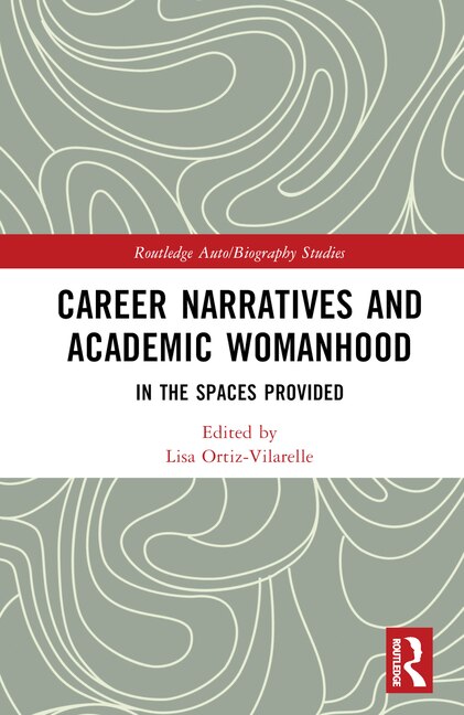 Front cover_Career Narratives and Academic Womanhood