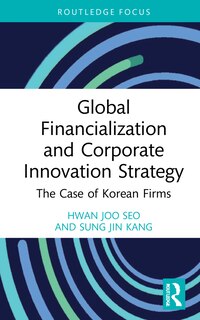Couverture_Global Financialization And Corporate Innovation Strategy
