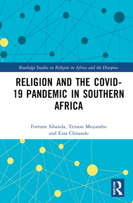 Front cover_Religion And The Covid-19 Pandemic In Southern Africa