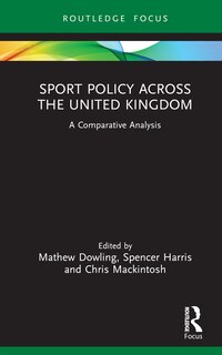 Front cover_Sport Policy Across the United Kingdom