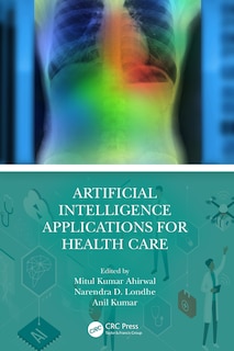 Front cover_Artificial Intelligence Applications for Health Care