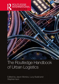 Front cover_The Routledge Handbook of Urban Logistics