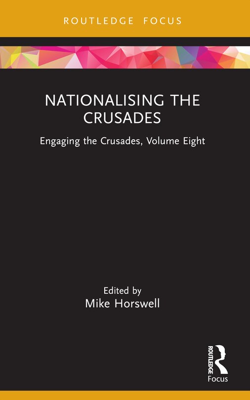 Front cover_Nationalising the Crusades