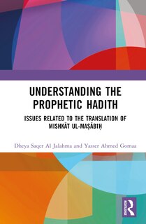 Couverture_Understanding the Prophetic Hadith