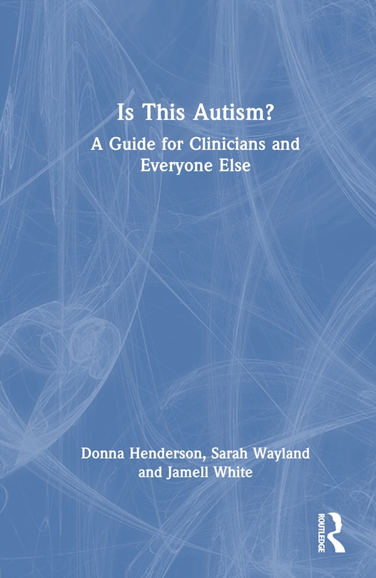 Front cover_Is This Autism?