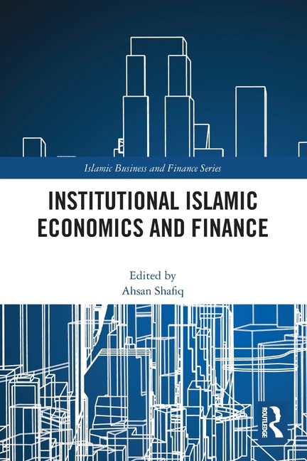 Front cover_Institutional Islamic Economics and Finance
