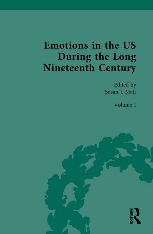 Couverture_Emotions in the US During the Long Nineteenth Century