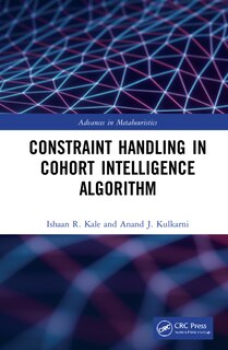 Front cover_Constraint Handling In Cohort Intelligence Algorithm