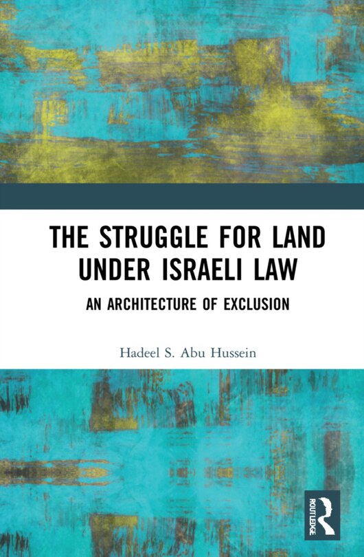 Front cover_The Struggle for Land Under Israeli Law