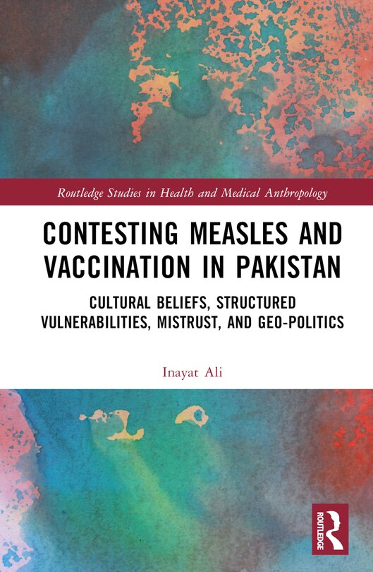 Couverture_Contesting Measles and Vaccination in Pakistan