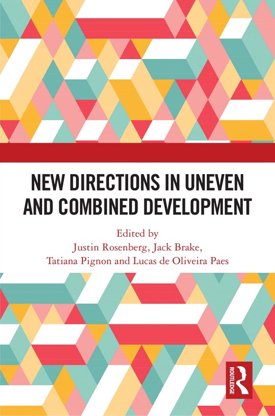 Front cover_New Directions In Uneven And Combined Development