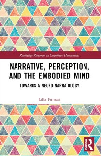 Front cover_Narrative, Perception, and the Embodied Mind