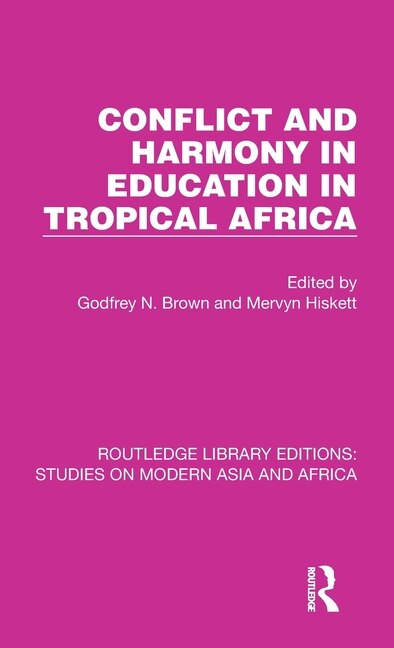 Couverture_Conflict And Harmony In Education In Tropical Africa