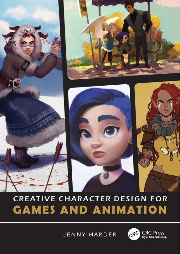 Couverture_Creative Character Design for Games and Animation