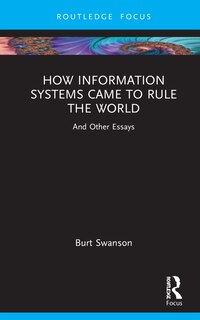 Couverture_How Information Systems Came To Rule The World