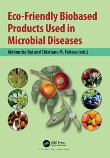 Front cover_Eco-friendly Biobased Products Used In Microbial Diseases