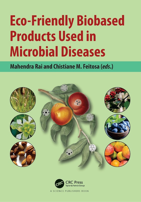 Front cover_Eco-friendly Biobased Products Used In Microbial Diseases