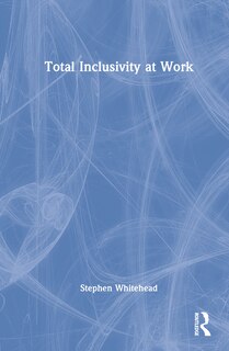 Front cover_Total Inclusivity At Work