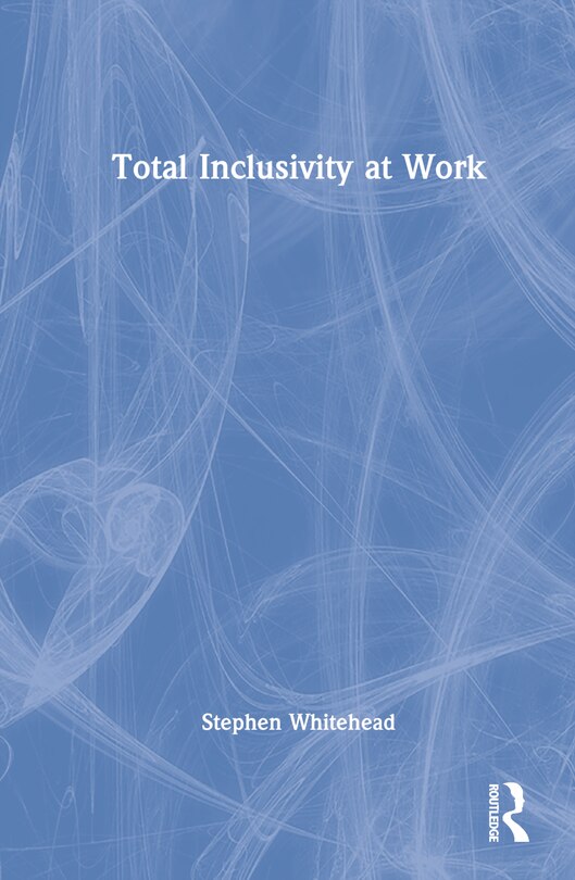 Front cover_Total Inclusivity At Work