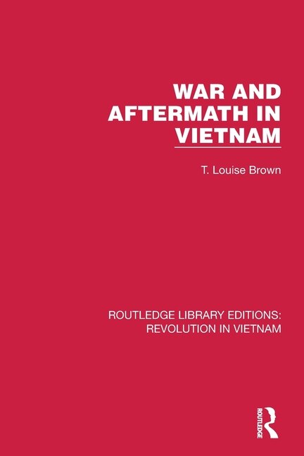 Front cover_War and Aftermath in Vietnam
