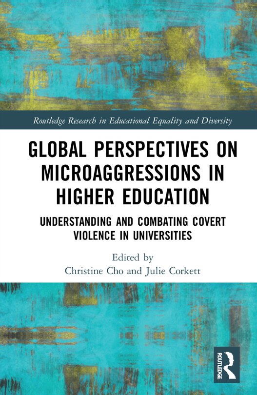 Front cover_Global Perspectives On Microaggressions In Higher Education