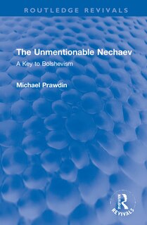 Front cover_The Unmentionable Nechaev