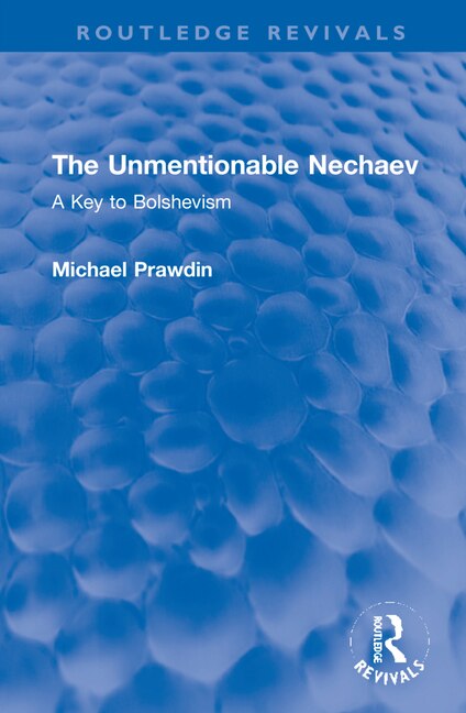 Front cover_The Unmentionable Nechaev