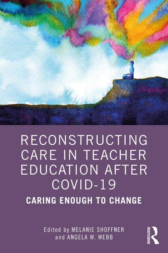 Couverture_Reconstructing Care In Teacher Education After Covid-19