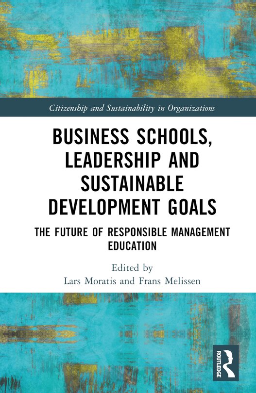 Front cover_Business Schools, Leadership and the Sustainable Development Goals