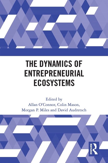 Couverture_The Dynamics of Entrepreneurial Ecosystems
