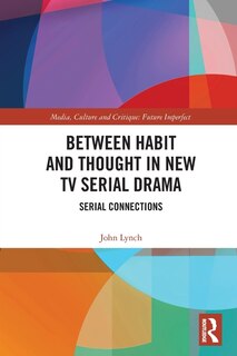 Couverture_Between Habit and Thought in New TV Serial Drama