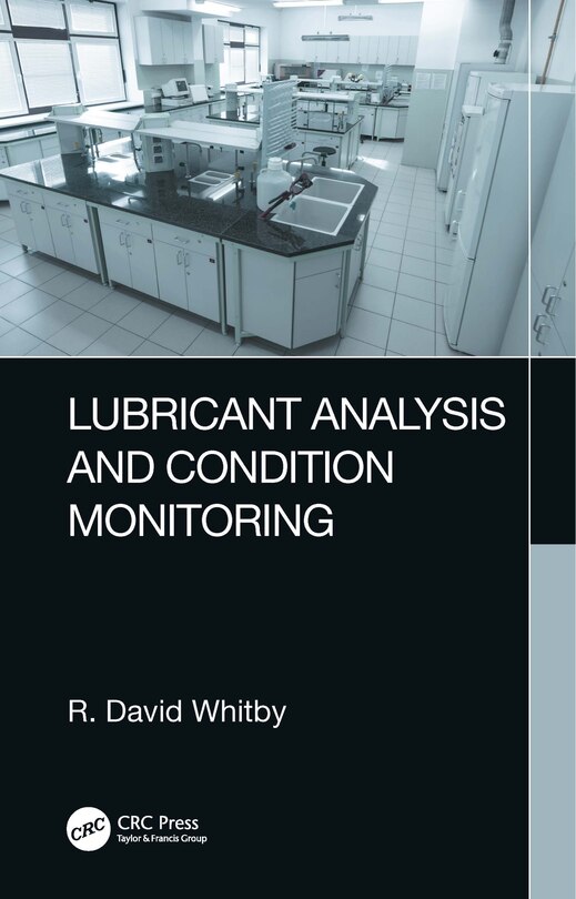 Couverture_Lubricant Analysis and Condition Monitoring