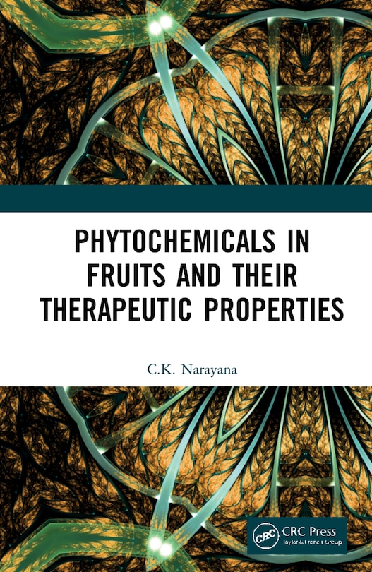 Front cover_Phytochemicals In Fruits And Their Therapeutic Properties