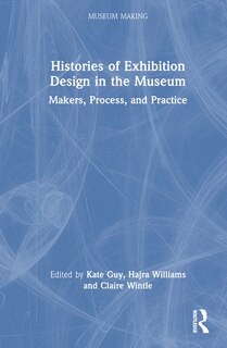 Couverture_Histories of Exhibition Design in the Museum