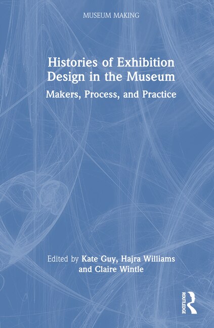 Couverture_Histories of Exhibition Design in the Museum