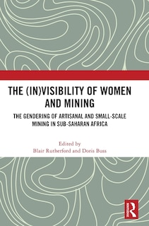 Front cover_The (In)Visibility of Women and Mining