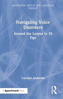 Front cover_Navigating Voice Disorders