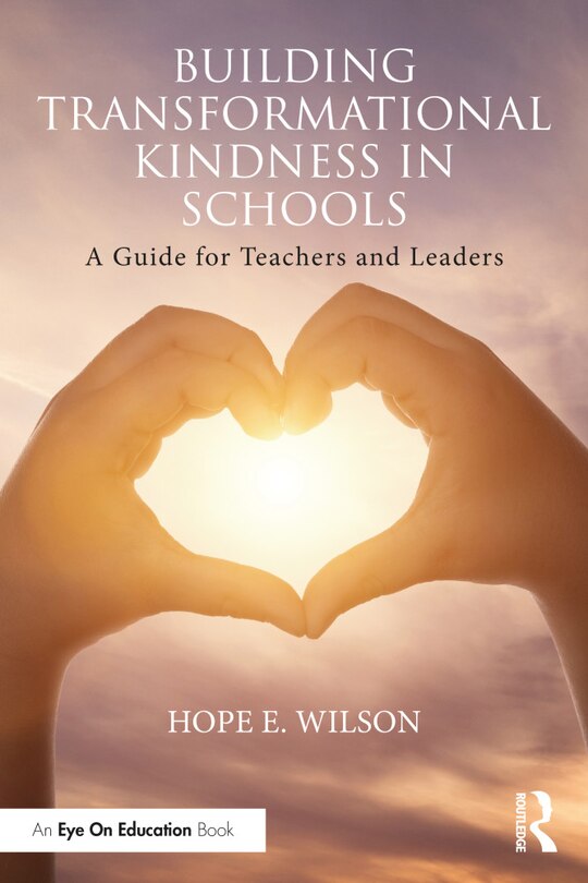 Couverture_Building Transformational Kindness in Schools