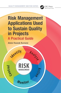 Front cover_Risk Management Applications Used to Sustain Quality in Projects