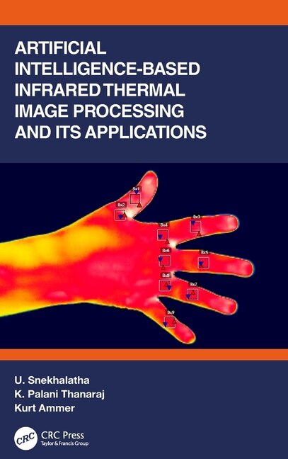 Front cover_Artificial Intelligence-based Infrared Thermal Image Processing and its Applications