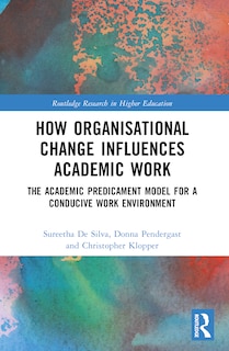 Couverture_How Organisational Change Influences Academic Work