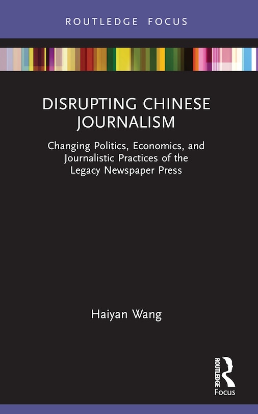 Front cover_Disrupting Chinese Journalism