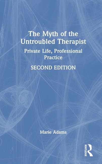 Couverture_The Myth of the Untroubled Therapist