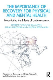 Front cover_The Importance of Recovery for Physical and Mental Health