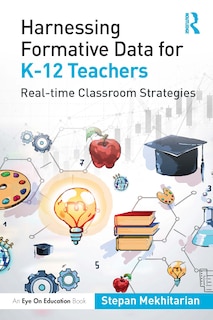 Couverture_Harnessing Formative Data for K-12 Teachers