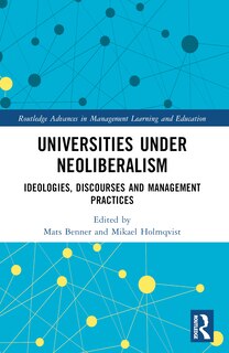 Couverture_Universities under Neoliberalism