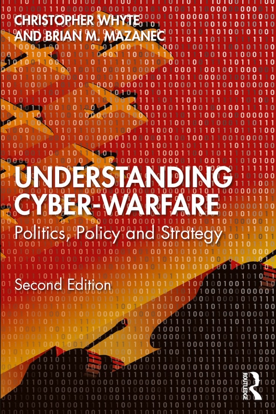 Front cover_Understanding Cyber-Warfare