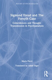 Front cover_Sigmund Freud and The Forsyth Case