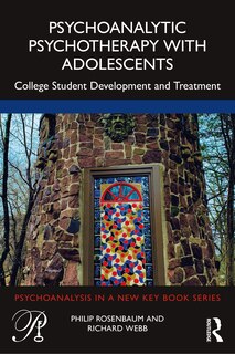 Front cover_Psychoanalytic Psychotherapy With Adolescents