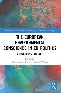 Couverture_The European Environmental Conscience in EU Politics